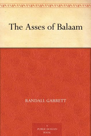 The Asses of Balaam